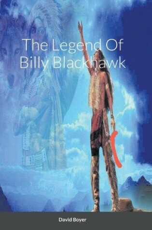Cover of The Legend Of Billy Blackhawk