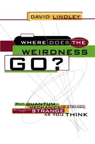 Cover of Where Does The Weirdness Go?