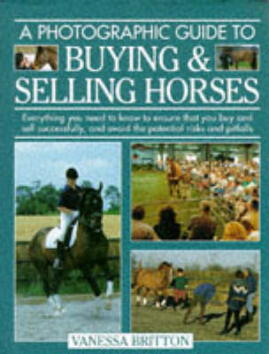 Book cover for A Photographic Guide to Buying and Selling Horses