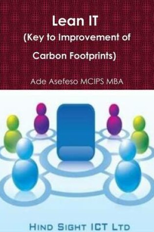 Cover of Lean IT (Key to Improvement of Carbon Footprints)