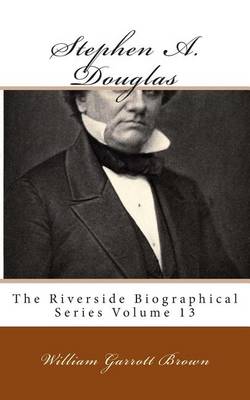 Book cover for Stephen A. Douglas