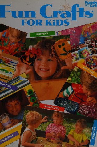 Cover of Fun Crafts for Kids