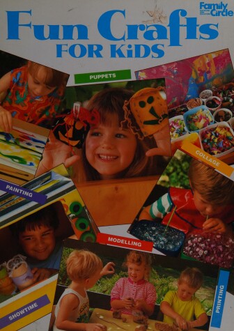 Cover of Fun Crafts for Kids