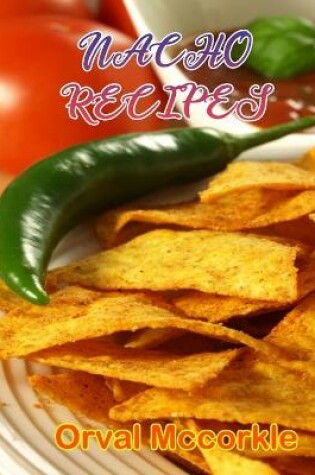 Cover of Nacho Recipes