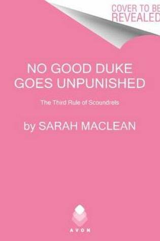 No Good Duke Goes Unpunished