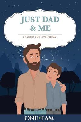 Book cover for Just Dad & Me - A Father Son Journal