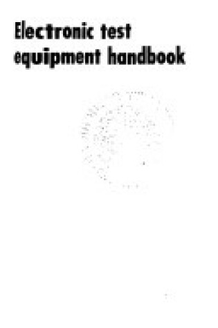 Cover of Electronic Test Equipment Handbook