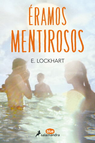 Cover of Eramos Mentirosos