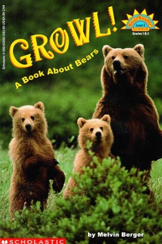 Cover of Growl! a Book about Bears (Level 3)