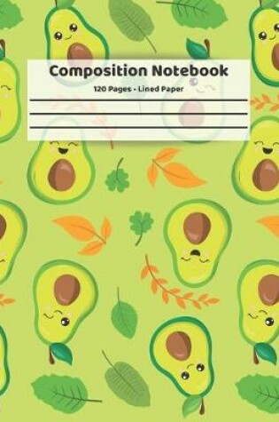 Cover of Avocado Composition Notebook