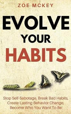 Book cover for Evolve Your Habits