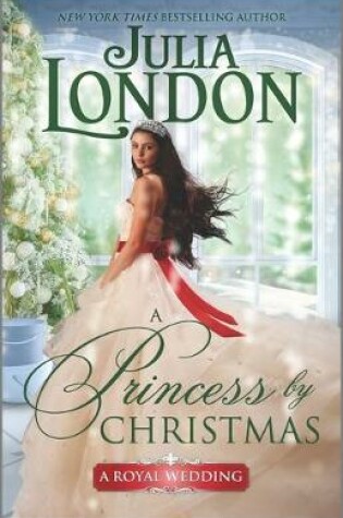 Cover of A Princess by Christmas
