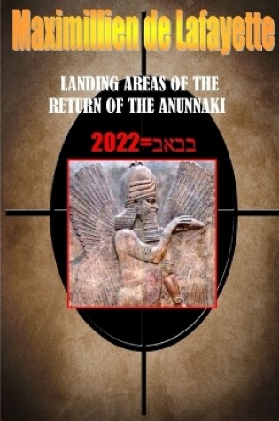 Cover of Landing Areas of the Return of the Anunnaki