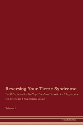 Book cover for Reversing Your Tietze Syndrome