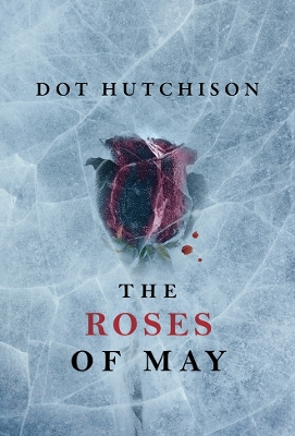 Cover of The Roses of May