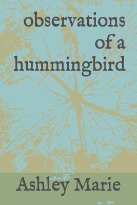 Book cover for observations of a hummingbird