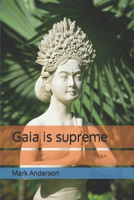 Book cover for Gaia is supreme