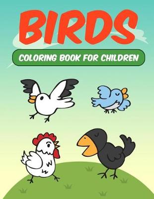 Book cover for Birds Coloring Book for Children