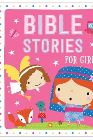 Cover of Board Book Bible Stories for Girls