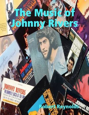 Book cover for The Music of Johnny Rivers