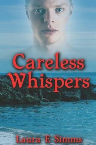 Cover of Careless Whispers