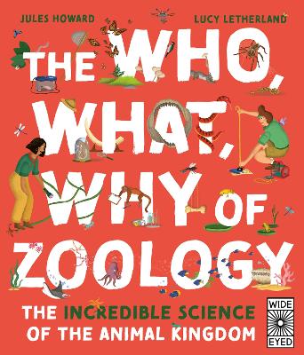 Book cover for The Who, What, Why of Zoology