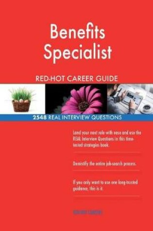 Cover of Benefits Specialist Red-Hot Career Guide; 2548 Real Interview Questions