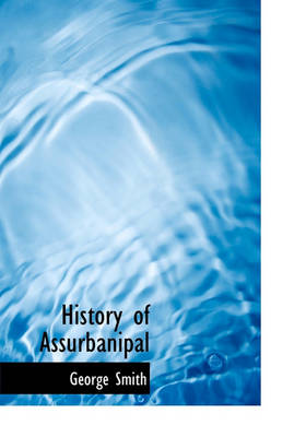 Book cover for History of Assurbanipal