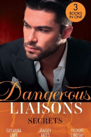 Cover of Dangerous Liaisons: Secrets