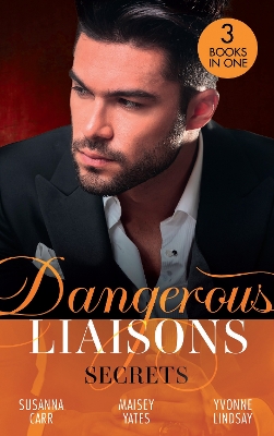 Book cover for Dangerous Liaisons: Secrets