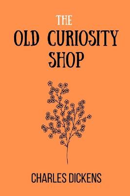 Book cover for The Old Curiosity Shop