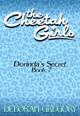 Book cover for The Cheetah Girls #7 - Dorinda's Secret