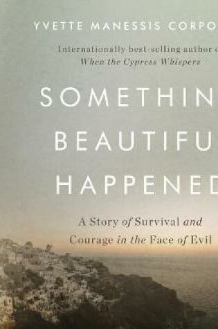 Cover of Something Beautiful Happened (Library Edition)