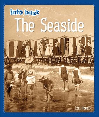 Book cover for Info Buzz: History: The Seaside