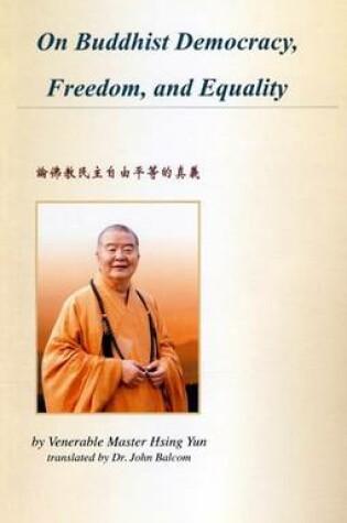 Cover of On Buddhist Democracy, Freedom and Equality