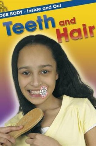 Cover of Teeth and Hair