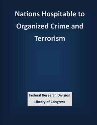 Book cover for Nations Hospitable to Organized Crime and Terrorism