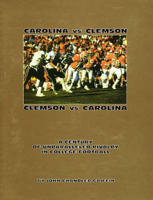 Book cover for Carolina vs Clemson, Clemson vs Carolina