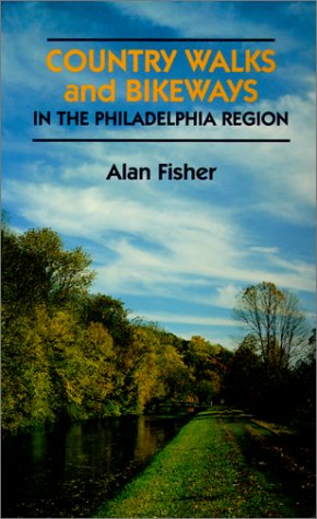 Book cover for Country Walks and Bikeways in the Philadelphia Region