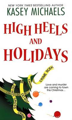Book cover for High Heels and Holidays
