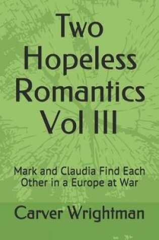 Cover of Two Hopeless Romantics Vol III