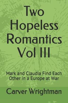 Book cover for Two Hopeless Romantics Vol III