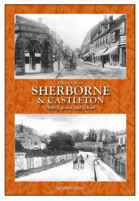 Book cover for The Book of Sherborne & Castleton