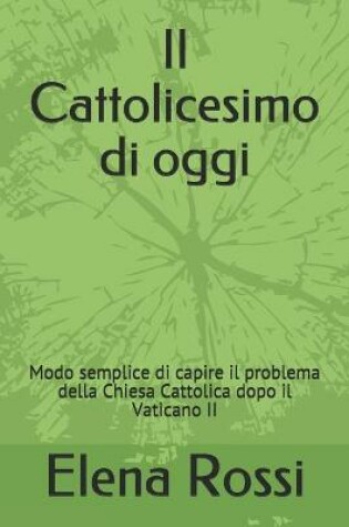 Cover of Il Cattolicesimo di oggi