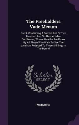 Book cover for The Freeholders Vade Mecum