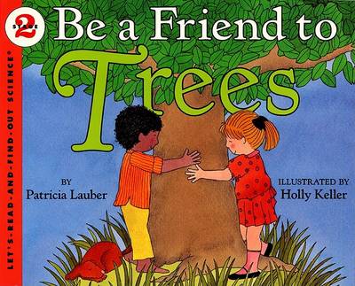 Book cover for Be a Friend to Trees
