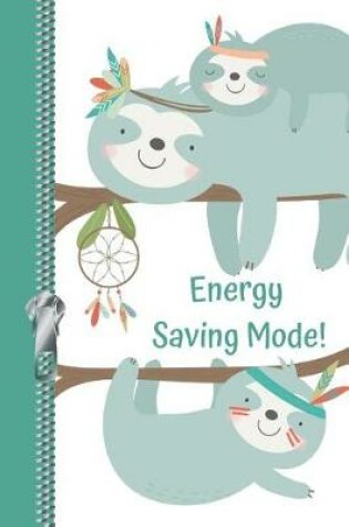 Cover of Energy Saving Mode!