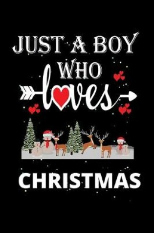 Cover of Just a Boy Who Loves Christmas