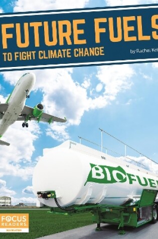 Cover of Future Fuels to Fight Climate Change