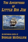 Book cover for The Adventures of Little Big Jim